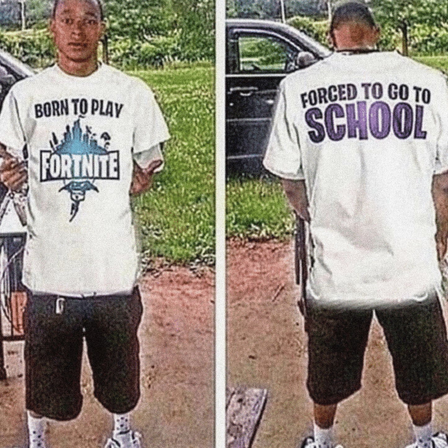 BORN TO PLAY FORTNITE, FORCED TO GO TO SCHOOL TEE